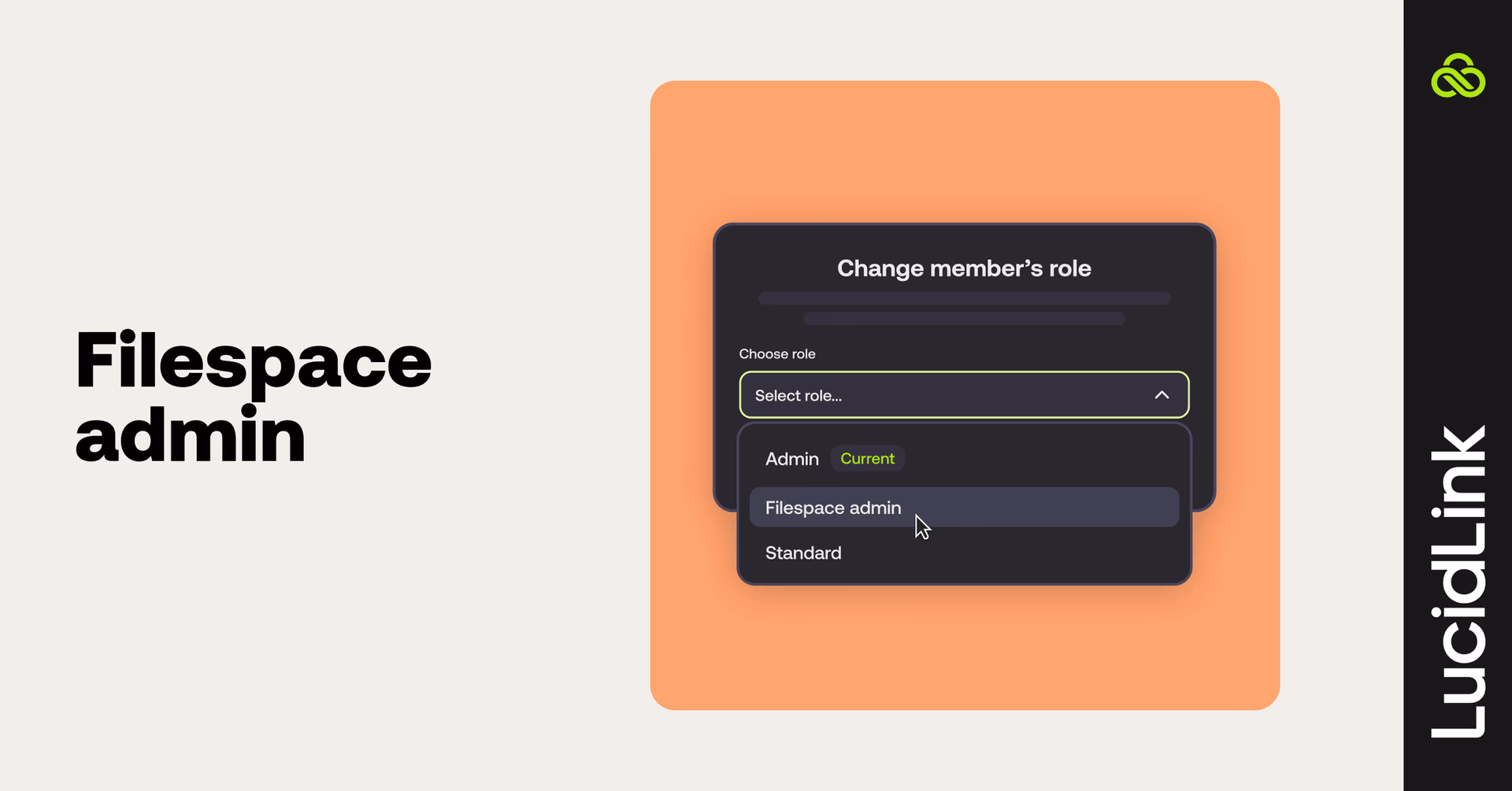 LucidLink filespace admin role selection dropdown in member management UI.