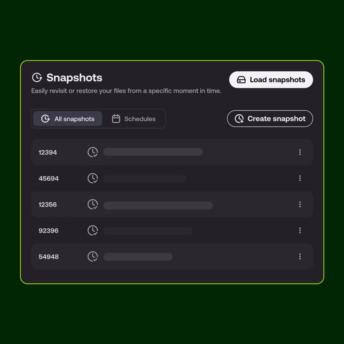 Snapshots UI showing a list of file snapshots with options to load or create new ones.