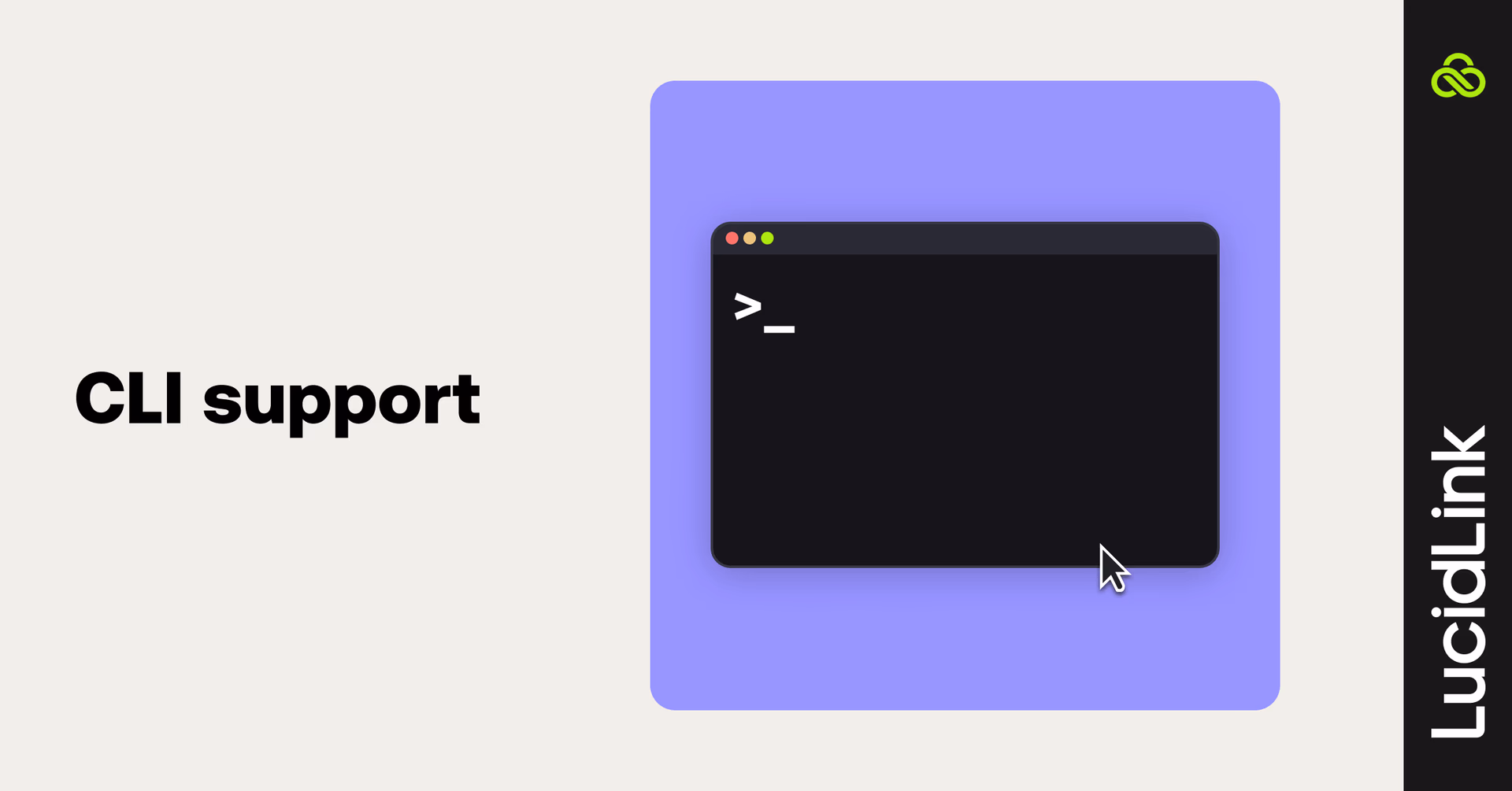 CLI support.