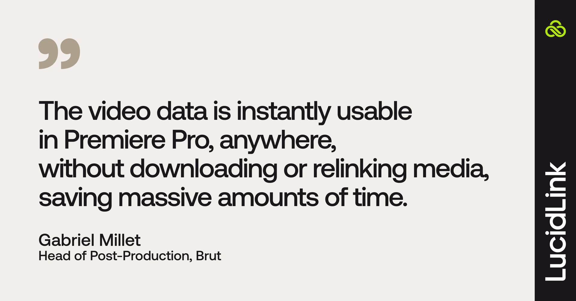 Gabriel Millet from Brut about LucidLink