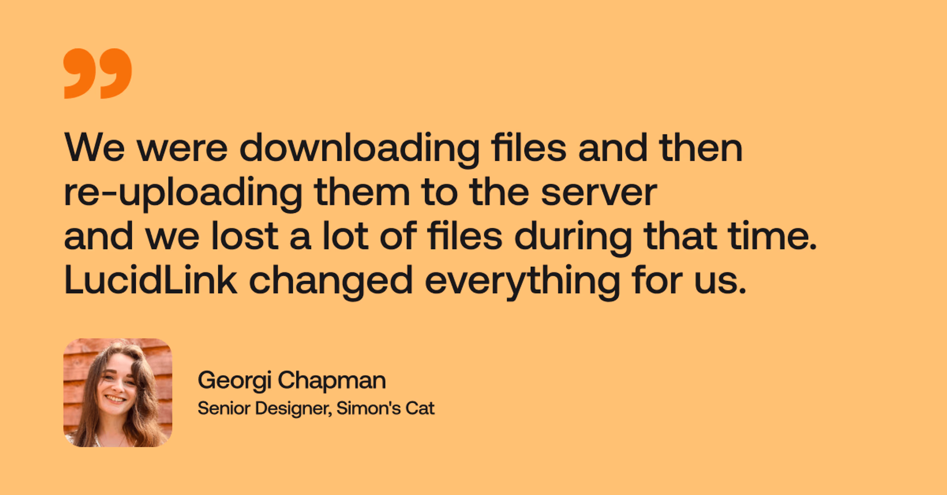 Quote from Georgi Chapman, Sr. Designer at Simon's cat