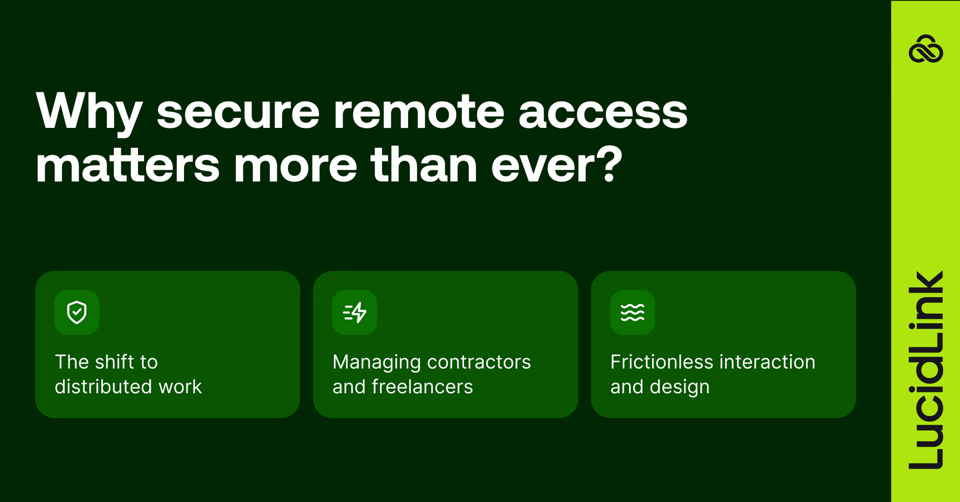Three reasons why secure remote access matters more than ever.