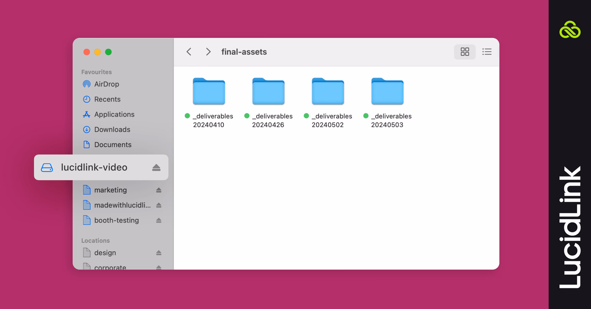 LucidLink as a local drive.