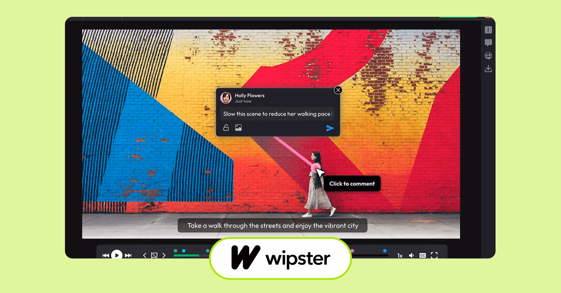 Wipster interface